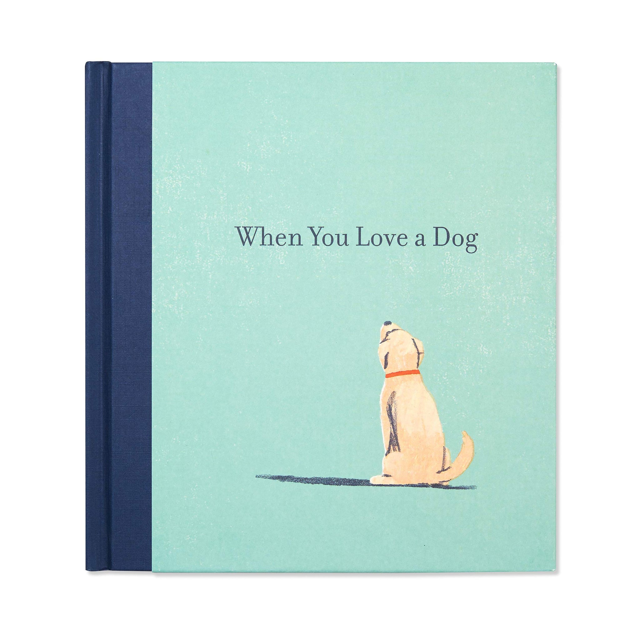 "When you love a dog" Book